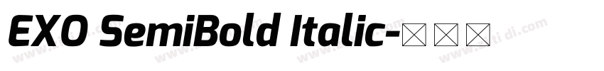 EXO SemiBold Italic字体转换